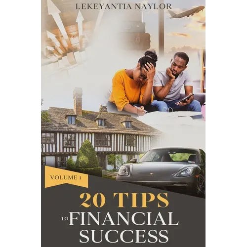 20 Tips To Financial Success