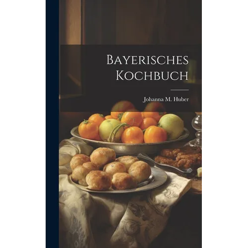 Bayerisches Kochbuch