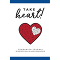 Take Heart!: Companion Journal