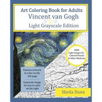 Art Coloring Book for Adults: Vincent van Gogh: Light Grayscale Edition - Paperback