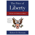 The Price of Liberty: Paying for America's Wars