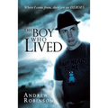 The Boy Who Lived