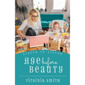 Age before Beauty
