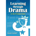 Learning Through Drama in the Primary Years