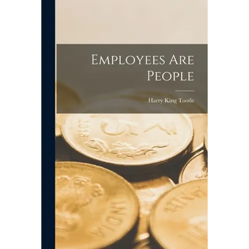 Employees Are People