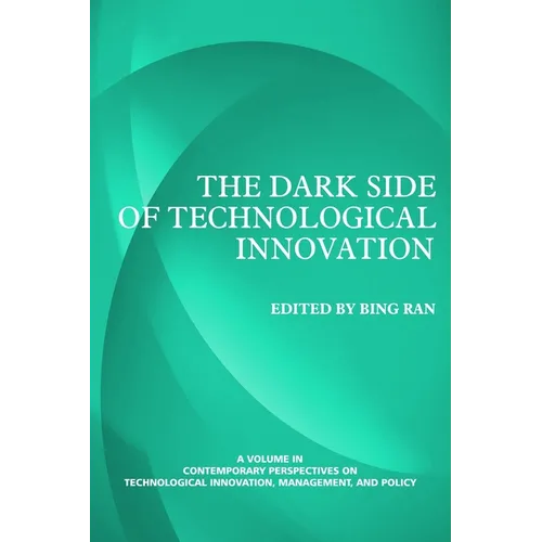 Contemporary Perspectives on Technological Innovation, Management and Policy. Volume 2
