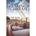 Leaving For A Dream
