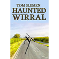 Haunted Wirral