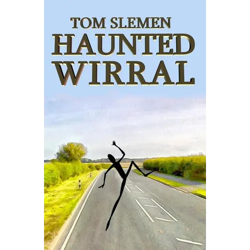 Haunted Wirral