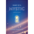 Diary of a Mystic: A Spiritual Journey