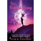 The Refined Being - Paperback