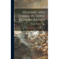 Meaning and Symbol in Three Modern Artists: Edvard Munch, Henry Moore, Paul Nash