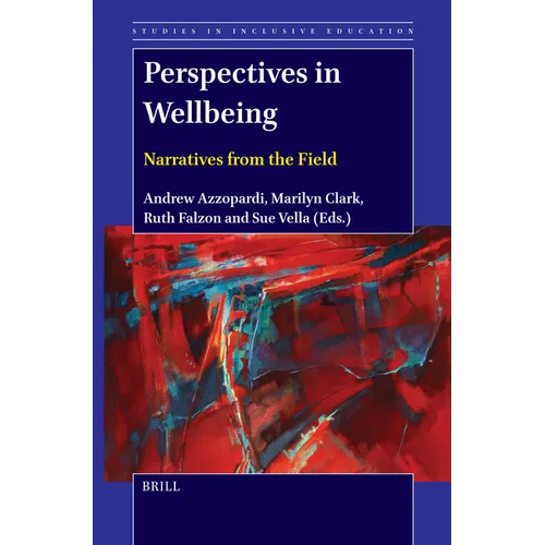 Perspectives in Wellbeing: Narratives from the Field