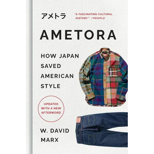 Ametora: How Japan Saved American Style
