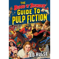The Blood 'n' Thunder Guide to Pulp Fiction