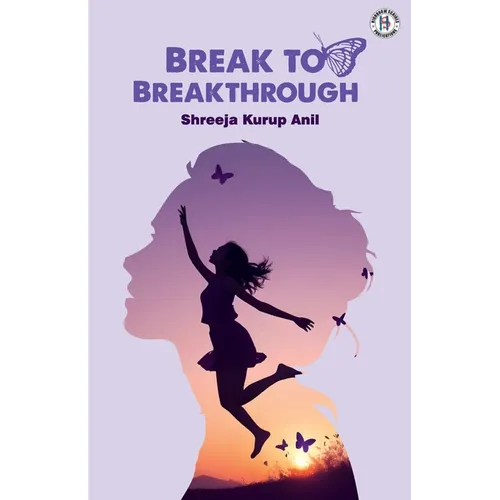Break To Breakthrough