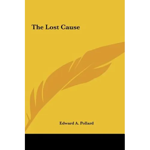 The Lost Cause