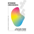 Rethinking Consciousness: Extraordinary Challenges for Contemporary Science