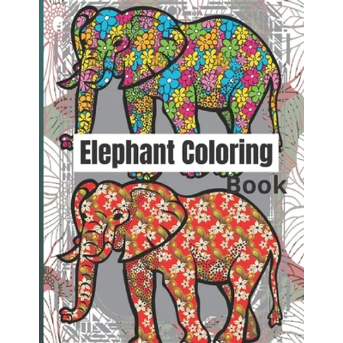 Elephant Coloring Book: Kids activity Book
