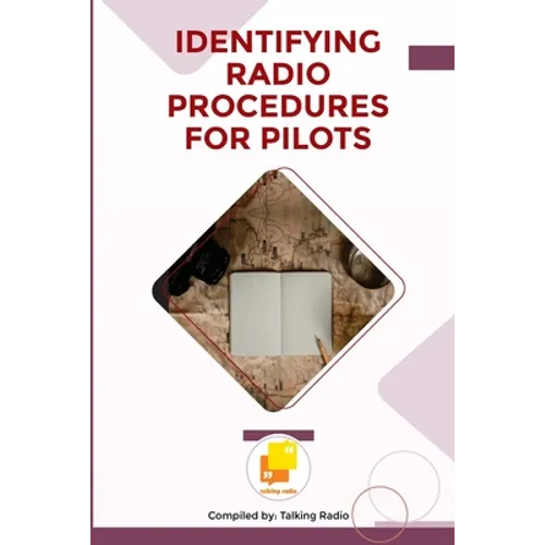 Identifying Radio Procedures for Pilots