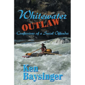 Whitewater Outlaw