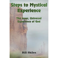 Steps to Mystical Experience