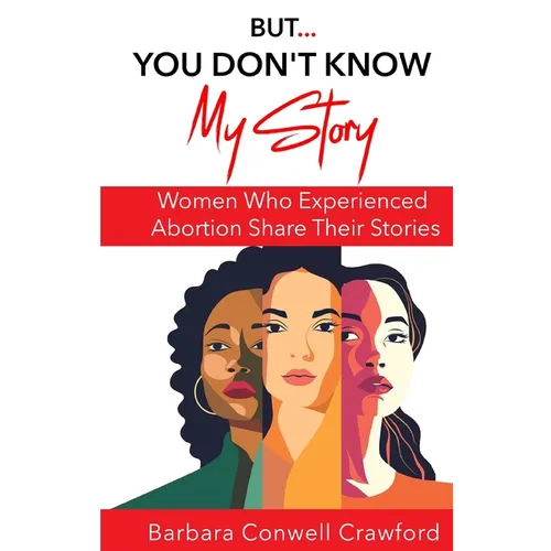 But...You Don't Know My Story