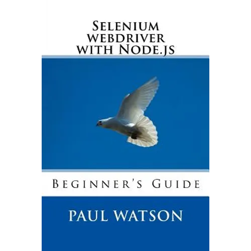 Selenium webdriver with Node.js: Beginner's Guide