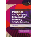 Designing and Applying Experiential Learning in Higher Education