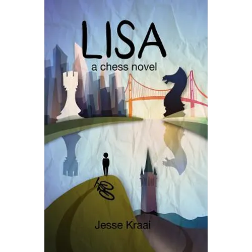 Lisa: A Chess Novel