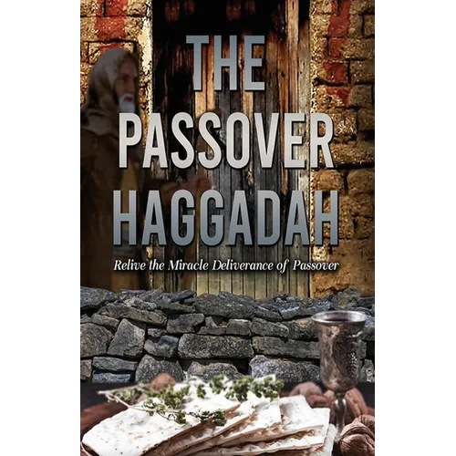 THE HAGGADAH MESSIANIC SEDER 2nd Edition