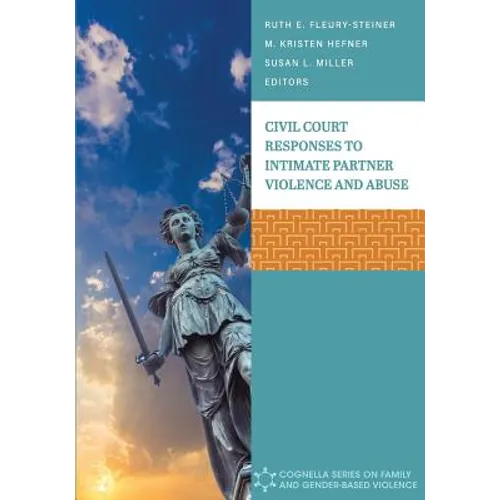 Civil Court Responses to Intimate Partner Violence and Abuse