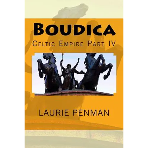 Boudica: Celtic Empire Part IV