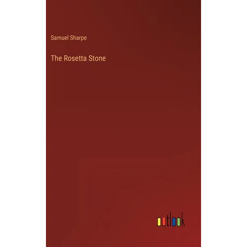 The Rosetta Stone