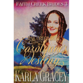 Mail Order Bride - Carolynne's Destiny: Sweet Clean Historical Western Mail Order Bride Inspirational Romance