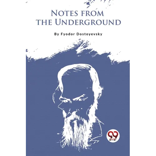 Notes From The Underground