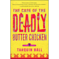 The Case of the Deadly Butter Chicken
