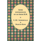 Some Experiences of an Irish R.M.