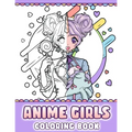Anime Girls Coloring Book: Pop Manga Coloring Pages
