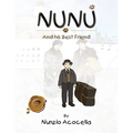 NUNU and his Best Friend