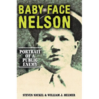 Baby Face Nelson: Portrait of a Public Enemy