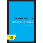 Andrew Furuseth: Emancipator of the Seamen - Paperback