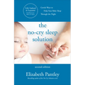 The No-Cry Sleep Solution, Second Edition