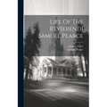 Life Of The Rev[erend] Samuel Pearce