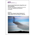 Nature-Inspired Optimization Algorithms and Soft Computing: Methods, Technology and Applications for Iots, Smart Cities, Healthcare and Industrial Aut