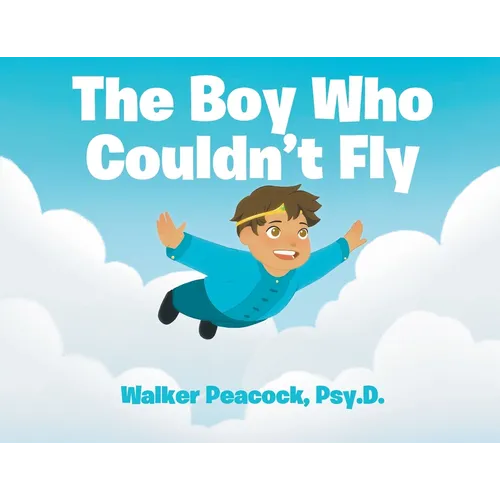 The Boy Who Couldn't Fly