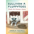 Sullivan P. Fluffytoes Finds His Forever Home