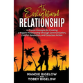 The Enlightened Relationship
