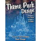 Theme Park Design & The Art of Themed Entertainment - Hardcover