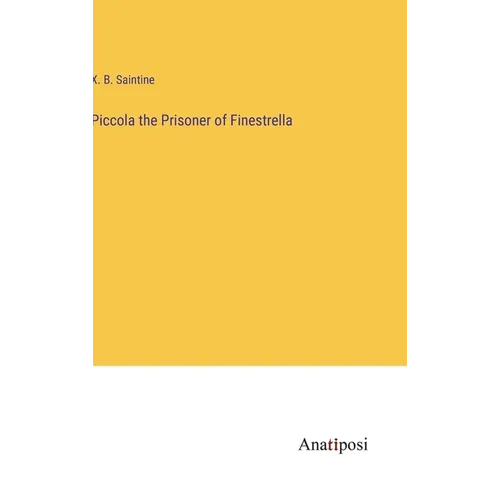 Piccola the Prisoner of Finestrella